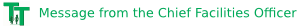 Message form the Chief Facilities Officer